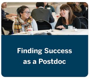 Finding Success as a Postdoc